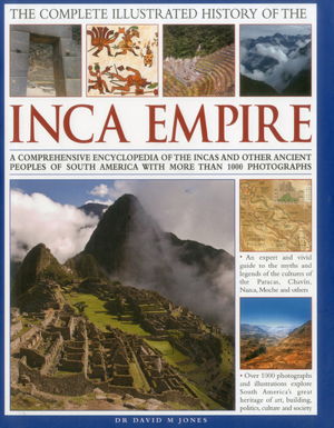 Cover art for Complete Illustrated History of the Ancient Inca Empire