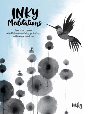Cover art for Inky Meditations