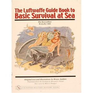 Cover art for The Luftwaffe Guide Book to Basic Survival at Sea