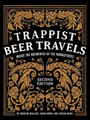 Cover art for Trappist Beer Travels, Second Edition