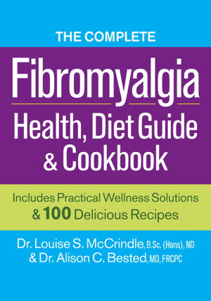 Cover art for The Complete Fibromyalgia Health, Diet Guide & Cookbook