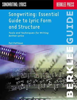 Cover art for Songwriting Managing Lyric Structure Tools and Techniques for Writing Better Lyrics