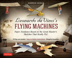Cover art for Leonardo da Vinci's Flying Machines Kit