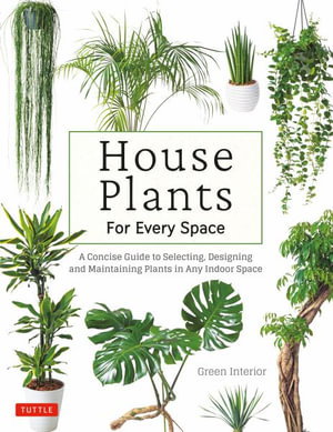 Cover art for House Plants for Every Space