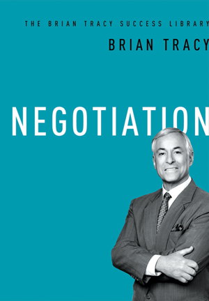 Cover art for Negotiation (The Brian Tracy Success Library)