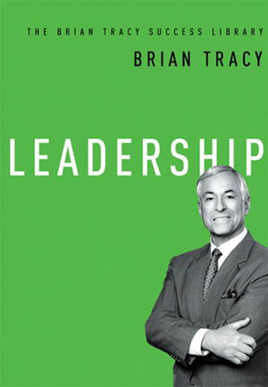 Cover art for Leadership: The Brian Tracy Success Library