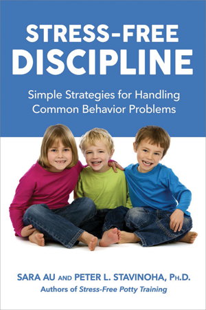 Cover art for Stress-Free Discipline: Simple Strategies for Handling Common Behavior Problems
