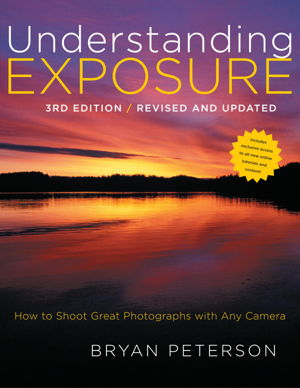 Cover art for Understanding Exposure How to Shoot Great Photographs with