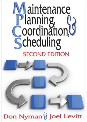 Cover art for Maintenance Planning Coordination and Scheduling 2nd Edition