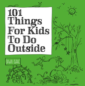 Cover art for 101 Things for Kids to do Outside