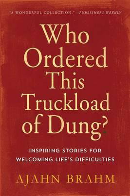 Cover art for Who Ordered This Truckload of Dung?