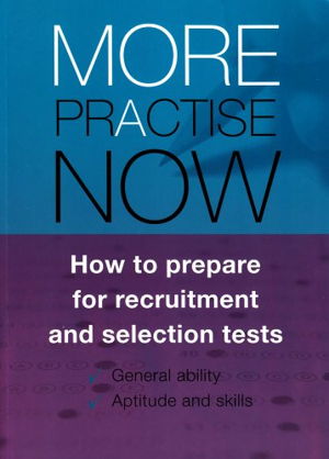 Cover art for More Practise Now!  How to Prepare for Recruitment and Selections Tests