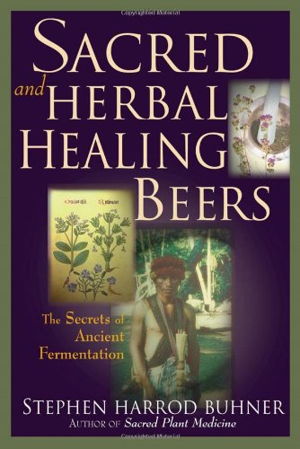 Cover art for Sacred and Herbal Healing Beers