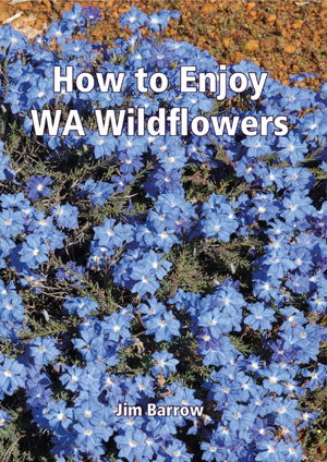 Cover art for How to Enjoy WA Wildflowers