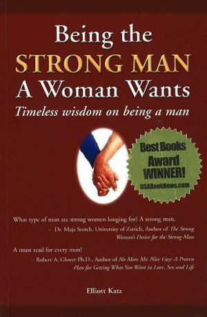 Cover art for Being the Strong Man a Woman Wants