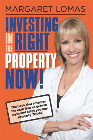 Cover art for Investing in the Right Property Now