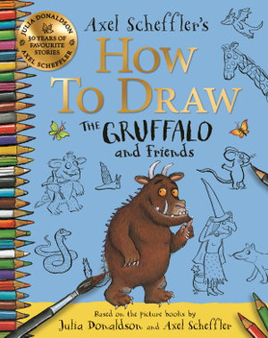 Cover art for How to Draw The Gruffalo and Friends