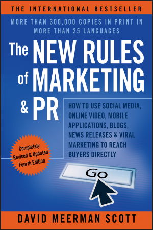 Cover art for The New Rules of Marketing and PR How to Use Social Media Online Video Mobile Applications Blogs News Releases and V