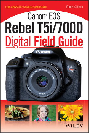Cover art for Canon EOS Rebel T5i 700D Digital Field Guide