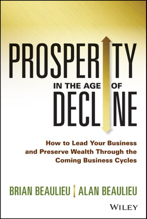 Cover art for Prosperity in the Age of Decline