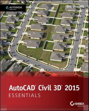 Cover art for AutoCAD Civil 3D 2015 Essentials