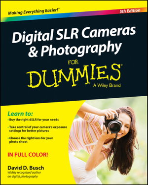 Cover art for Digital SLR Cameras & Photography For Dummies