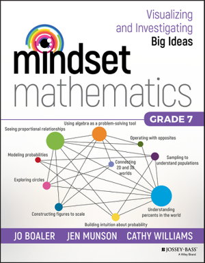 Cover art for Mindset Mathematics: Visualizing and Investigating Big Ideas, Grade 7