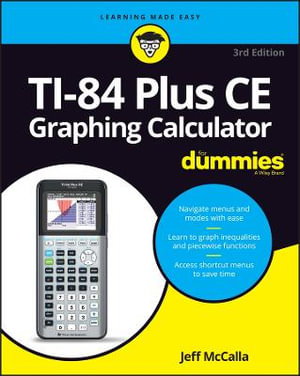 Cover art for TI-84 Plus CE Graphing Calculator For Dummies