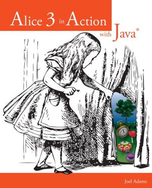 Cover art for Alice 3 in Action with Java