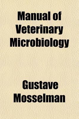 Cover art for Manual of Veterinary Microbiology
