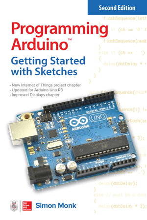 Cover art for Programming Arduino: Getting Started with Sketches, Second Edition