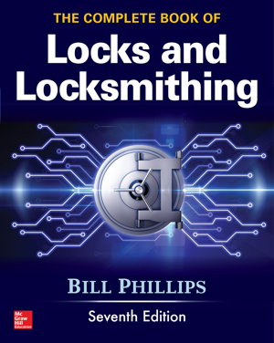 Cover art for The Complete Book of Locks and Locksmithing, Seventh Edition