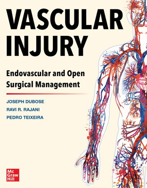 Cover art for Vascular Injury: Endovascular and Open Surgical Management