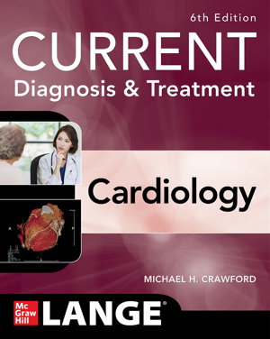 Cover art for Current Diagnosis & Treatment Cardiology, Sixth Edition