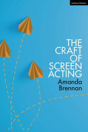 Cover art for The Craft of Screen Acting