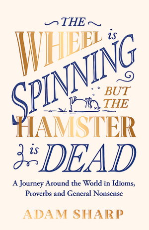 Cover art for The Wheel is Spinning but the Hamster is Dead