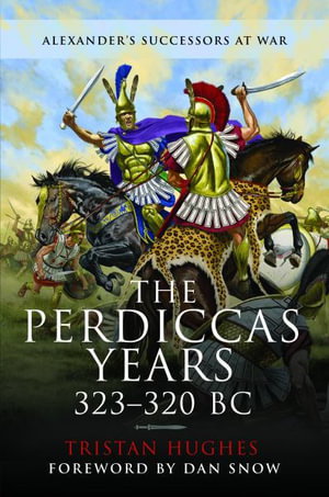 Cover art for The Perdiccas Years, 323-320 BC