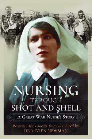 Cover art for Nursing Through Shot and Shell