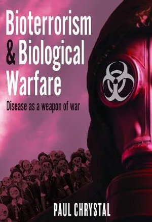 Cover art for Bioterrorism and Biological Warfare