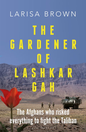 Cover art for The Gardener of Lashkar Gah