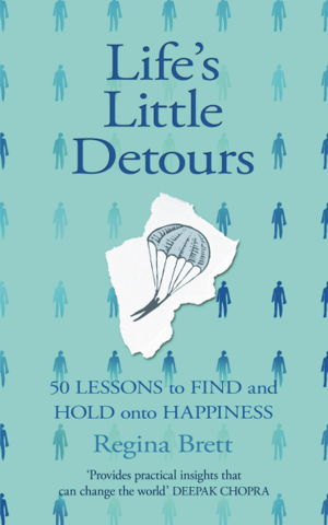 Cover art for Life's Little Detours 50 Lessons to Find and Hold Onto