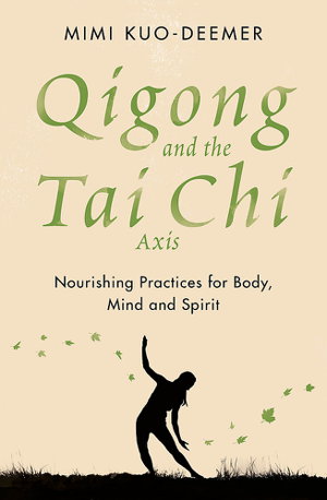 Cover art for Qigong and the Tai Chi Axis