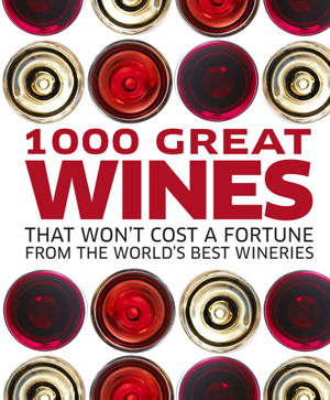 Cover art for 1000 Great Wines That Won't Cost a Fortune