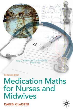 Cover art for Medication Maths for Nurses and Midwives