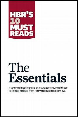 Cover art for HBR'S 10 Must Reads: The Essentials