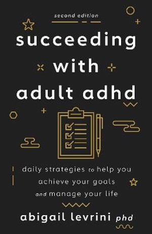 Cover art for Succeeding With Adult ADHD