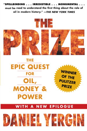 Cover art for "The Prize: The Epic Quest for Oil, Money and Power "