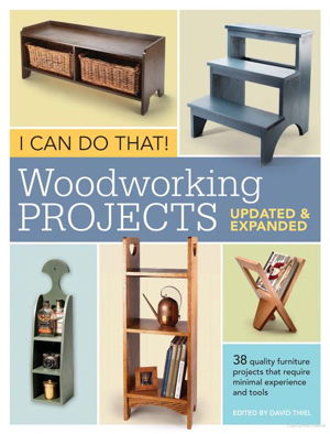 Cover art for I Can Do That Woodworking Projects Updated and Expanded