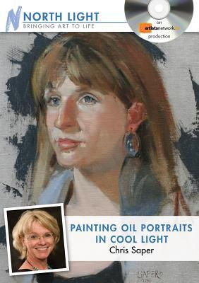 Cover art for Painting Oil and Portraits in Cool Light CD