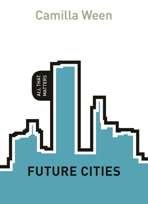 Cover art for Future Cities: All That Matters